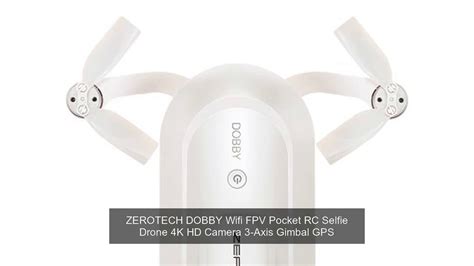 Zerotech Dobby Wifi Fpv Pocket Rc Selfie Drone 4k Hd Camera 3 Axis
