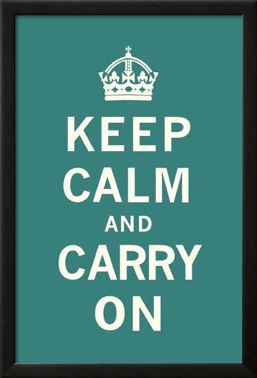 Keep Calm And Carry On Prints