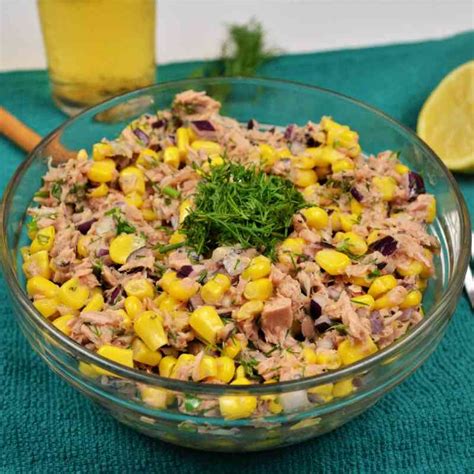 Easy Tuna Corn Salad Recipe With Dill And Without Mayonnaise