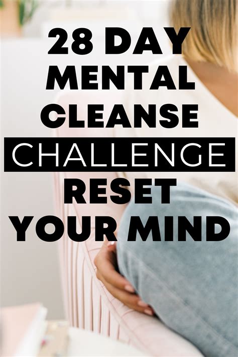 28 Day Mental Cleanse Challenge To Reset Your Mind In 2021 Mental