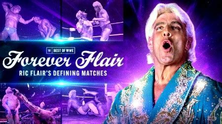 Watch Wwe The Best Of Wwe E Forever Flair Ric Flairs Defining