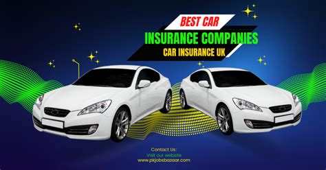 Best Car Insurance Companies Best Car Insurance Uk Jobsbazaar