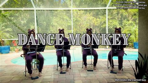 Tones And I Dance Monkey Clarinet Quartet Cover Youtube