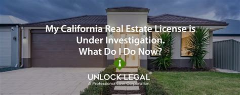 California Real Estate License Violations Unlock Legal