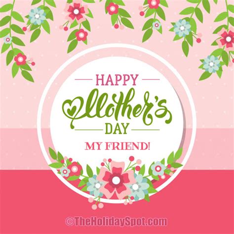 For my amazing wife on mother's day i had no idea when we first met that i could love a woman this much. Mother's Day Ecards for Friends who are mothers