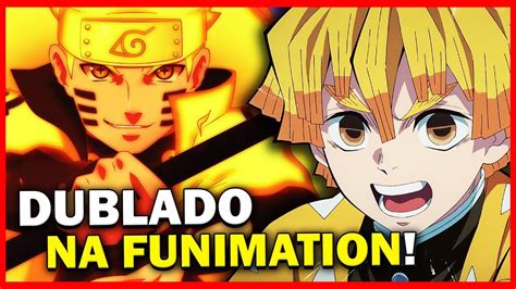 Naruto Shippuden Dublado Na Funimation E ContinuaÇÃo De Demon Slayer