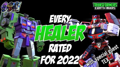 Every Healer Rated For In Transformers Earth Wars Youtube