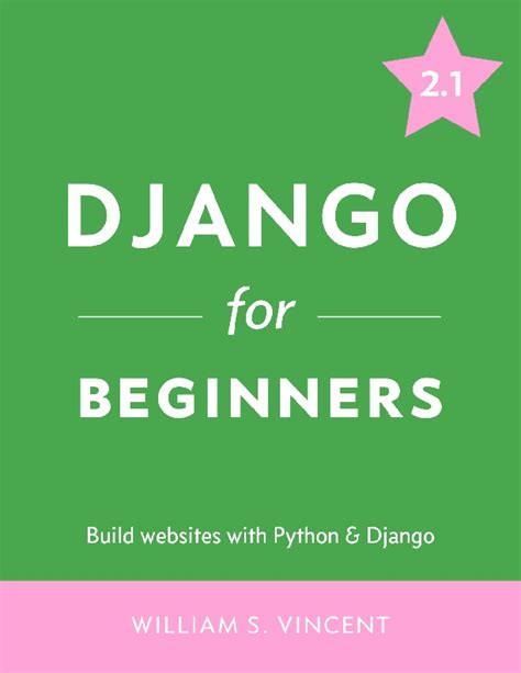 Django For Beginners Build Websites With Python Django Pdfcoffee Com