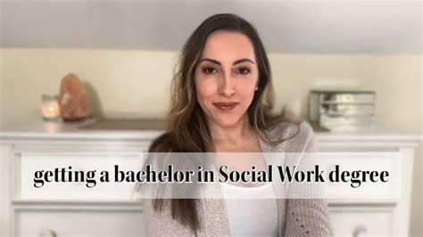 Information Advice For Getting A Bachelor Of Social Work Degree Youtube