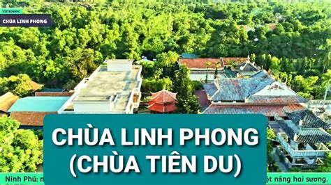 ChÙa Linh Phong ChÙa TiÊn Du Video 4k Ninh HoÀ KhÁnh HoÀ
