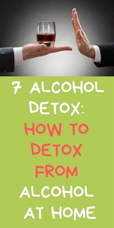 7 Alcohol Detox How To Detox From Alcohol At Home Detox Your Liver