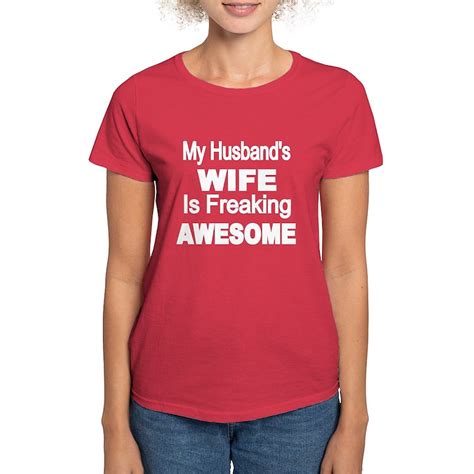 My Husbands Wife Is Freaking Awesome 2 Women S Value T Shirt My Husbands Wife Is Freaking