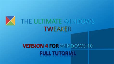 Ultimate Windows Tweaker 4 For Windows 10 The Tutorial Youtube