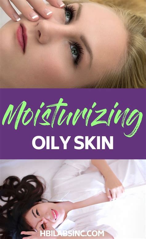 Moisturizing Oily Skin 5 Tips To Know Moisturizer For Oily Skin Oily Skin Tips For Oily Skin