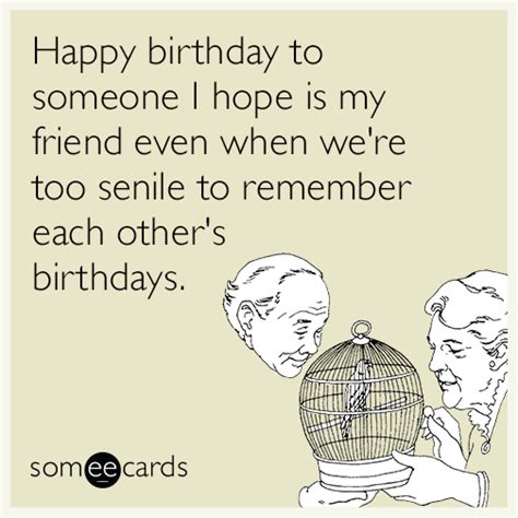 Funny Birthday Memes And Ecards Someecards