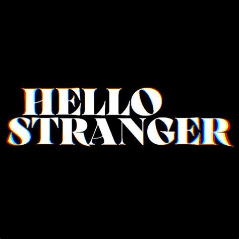 Hello Stranger Hellostranger On Threads