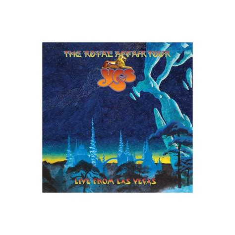 Yes The Royal Affair Tour Live From Las Vegas Thornbury Records