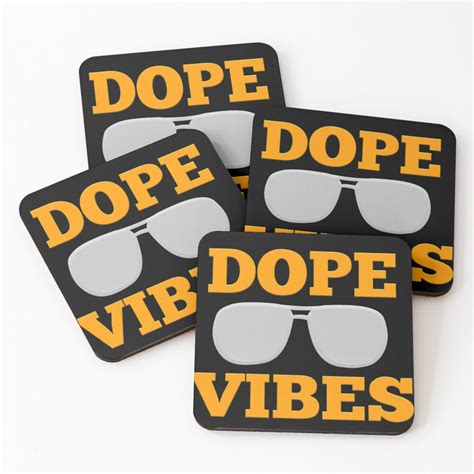 Dope Vibes Coasters Set Of 4 For Sale By Drayhow Redbubble