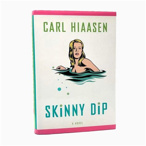 Carl Hiaasen Other Carl Hiaasen Skinny Dip Hardcover Book Poshmark