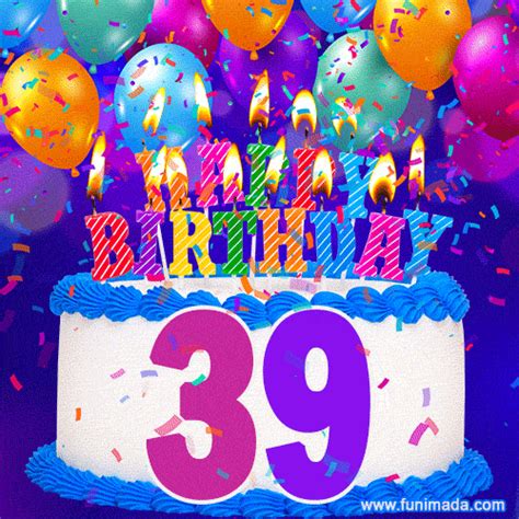 Happy 39th Birthday Animated S