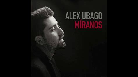 Alex Ubago Míranos Piano Cover Youtube