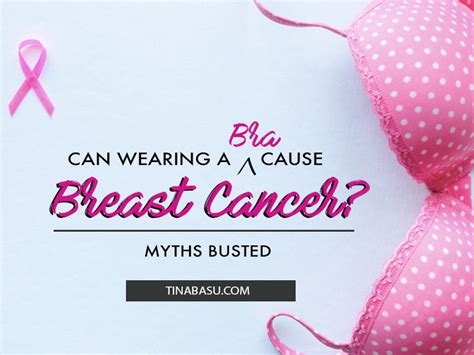 Can Wearing A Bra Cause Breast Cancer Breastcancer Lifestyle Women