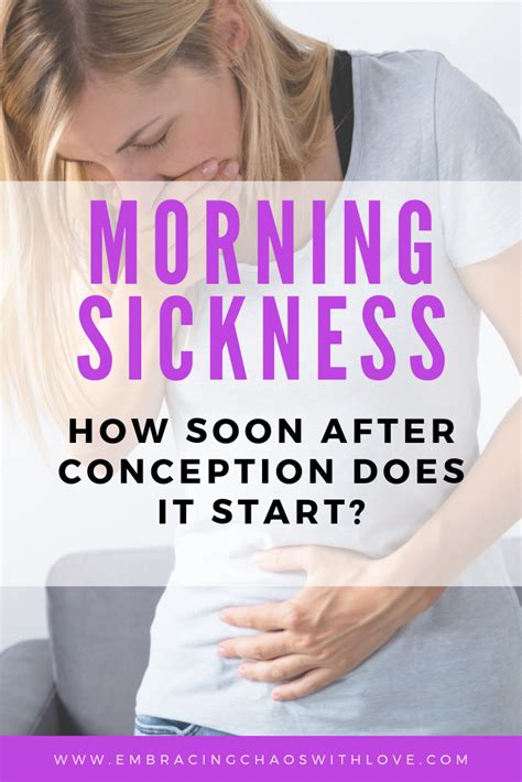 when does morning sickness start embracing chaos with love