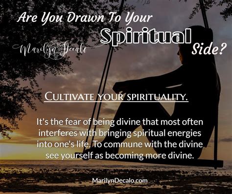 Are You Drawn To Your Spiritual Side Cultivate Your Spirituality For