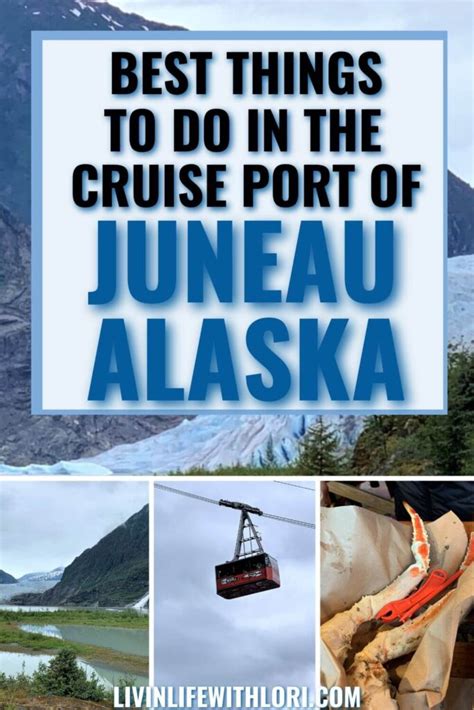 3 Fun Things To Do When Visiting The Cruise Port Of Juneau Alaska