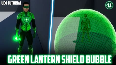 Ue4 Green Lantern Shield Effect And Aura Tutorial 3 Youtube