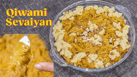 Qiwami Sewaiyan Perfect Ingredients K Sath Kimami Sewai Recipe Youtube
