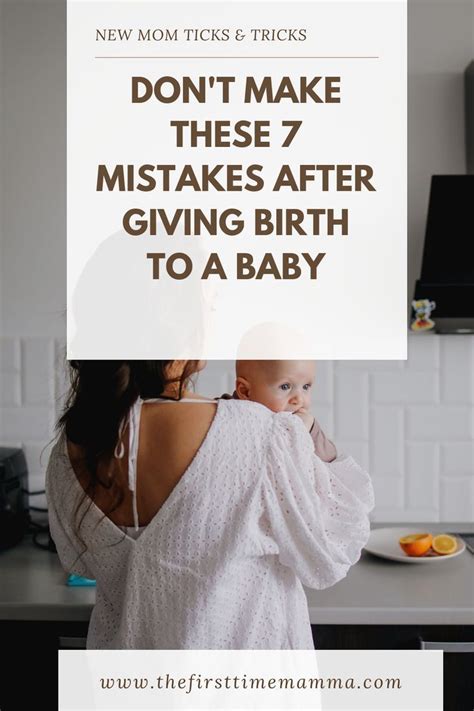 Best gifts for mom after giving birth. 7 Mistakes to Avoid After Giving Birth to a Baby - Baby ...
