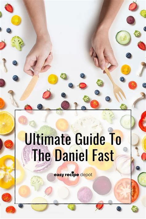 Daniel Fast Food List Updated For 2023