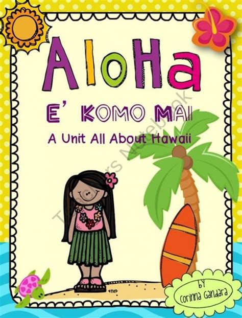Aloha Welcome To Hawaii From Surfin Through Second On Teachersnotebook