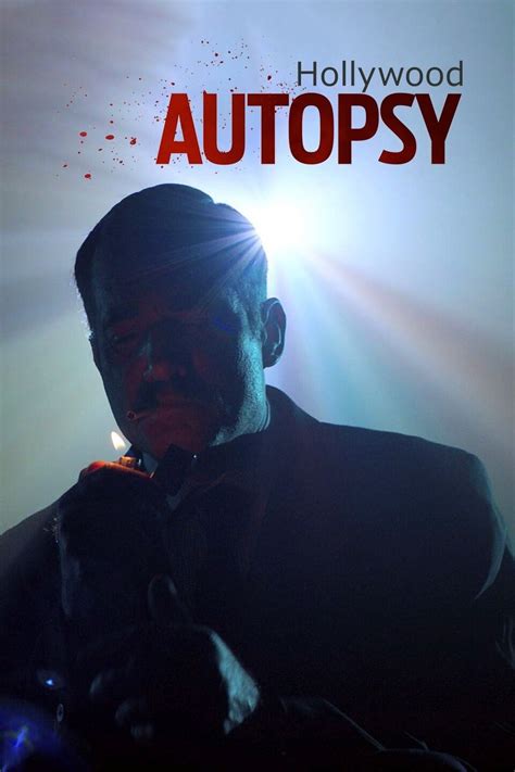 Hollywood Autopsy Season 7 Pictures Rotten Tomatoes