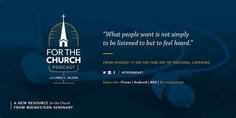 For The Church Episode 017 The Fine Art Of Pastoral Listening