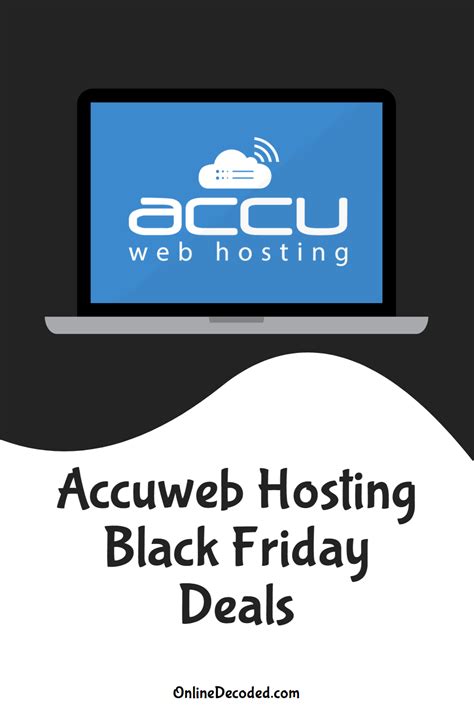 Accuweb Hosting Black Friday Discount 2023 Save 50🔥 Onlinedecoded