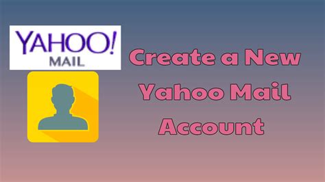 How To Create A New Yahoo Mail Accountwith Images In 2023