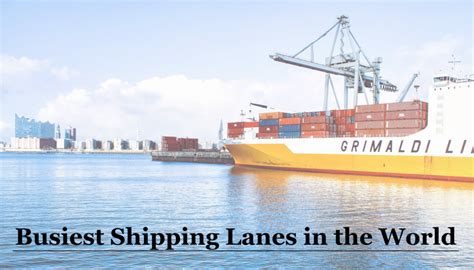 Worlds Busiest Shipping Lanes Marine Cargo Insurance