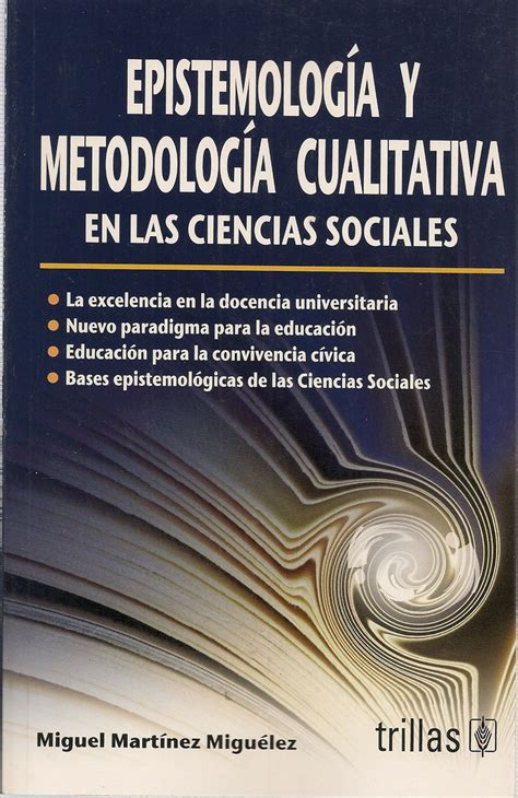 Epistemología Y Metodología De La Investigación En Ciencias Sociales