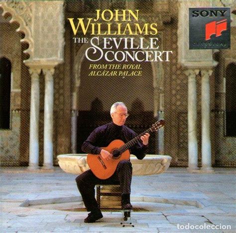 John Williams Guitarra The Seville Concert Comprar Cds De Música Clásica Ópera Zarzuela