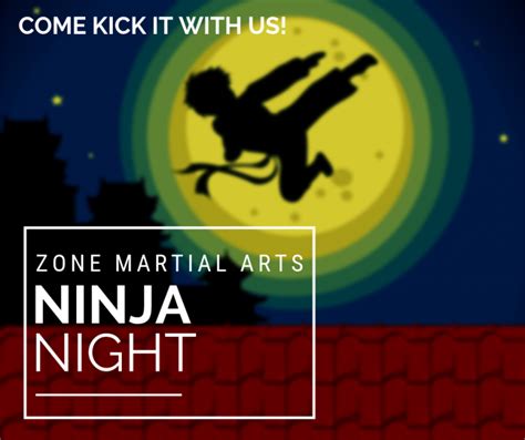 Friday Ninja Night Zone Martial Arts