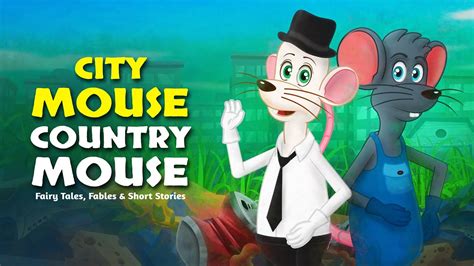 The City Mouse And Country Mouse English Youtube