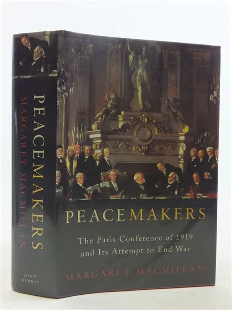 Stella And Roses Books Peacemakers The Paris Conference Of 1919 And