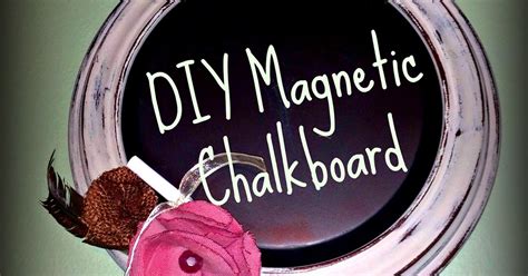The writing will easily come. Greneaux Gardens: DIY Decorative Magnetic Chalkboard
