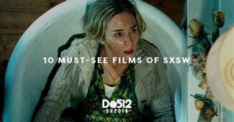10 Must See Films Of Sxsw 2018