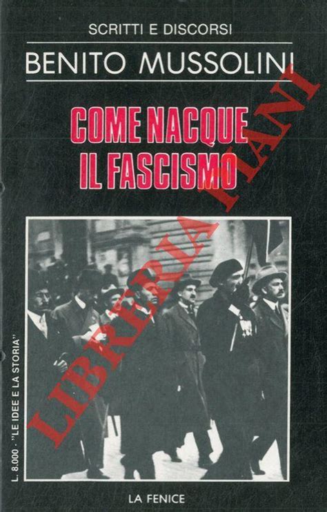 Come Nacque Il Fascismo Von Mussolini Benito 1983 Libreria Piani