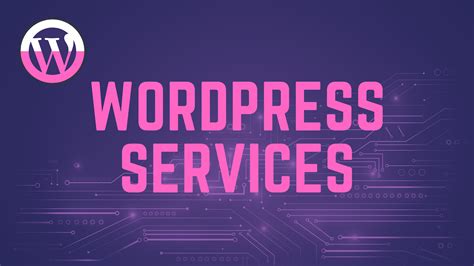 Wordpress Services Wordpress Design Support And Maintenance