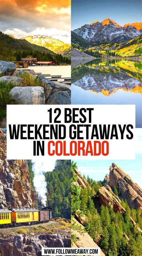 12 Best Weekend Getaways In Colorado Artofit