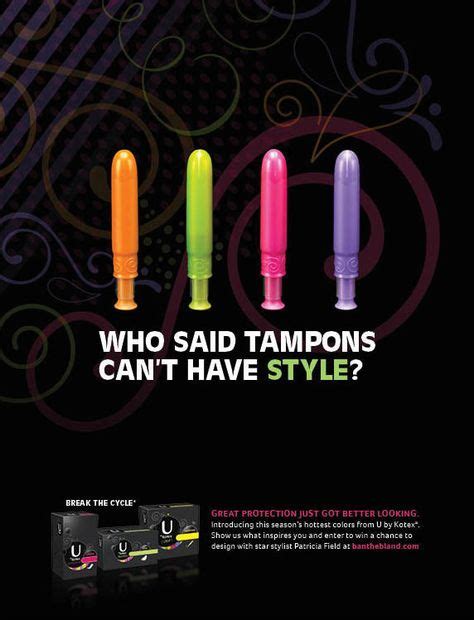If Tampon Ads Were Actually Honest Ads Sayings Get Well